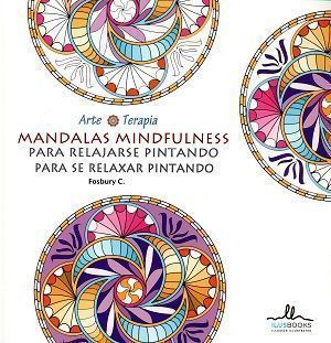 Mandalas mindfulness para relajarse pintando. Mandalas mindfulness para relaxar pintando