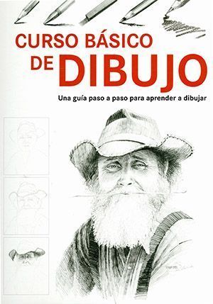 Curso básico de dibujo. Una guía paso a paso para aprender a dibujar