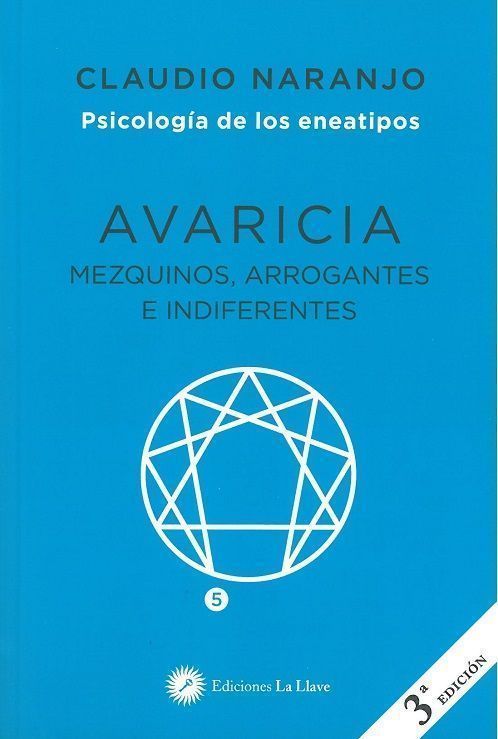 Avaricia. Mezquinos, arrogantes e indiferentes