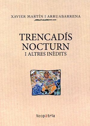 Trencadís nocturn. i altres inèdits