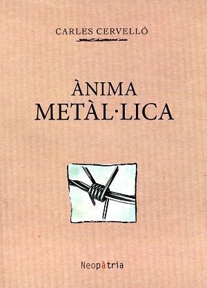 Ànima metàl-lica.