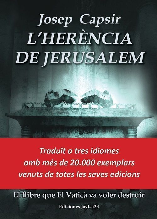 L'herència de Jerusalem. El llibre que El Vaticà va voler destruir