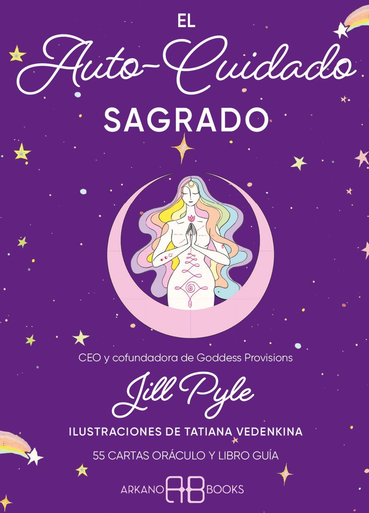 El auto-cuidado sagrado. 55 cartas oráculo y libro guía