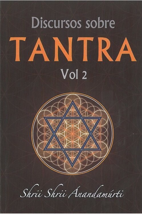 Discursos sobre tantra vol.2.