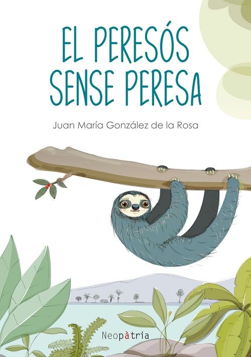 El peresós sense peresa.