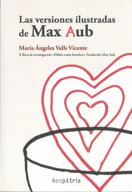 Las versiones ilustradas de Max Aub.
