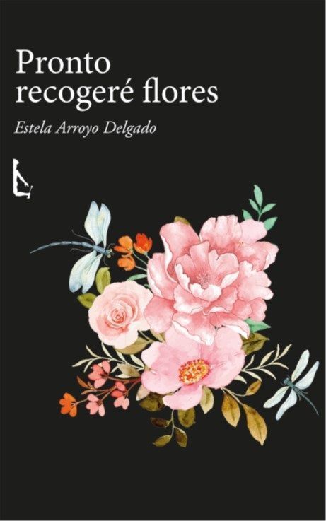 Pronto recogeré flores.