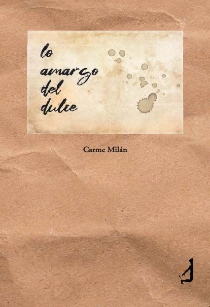 Lo amargo de lo dulce.