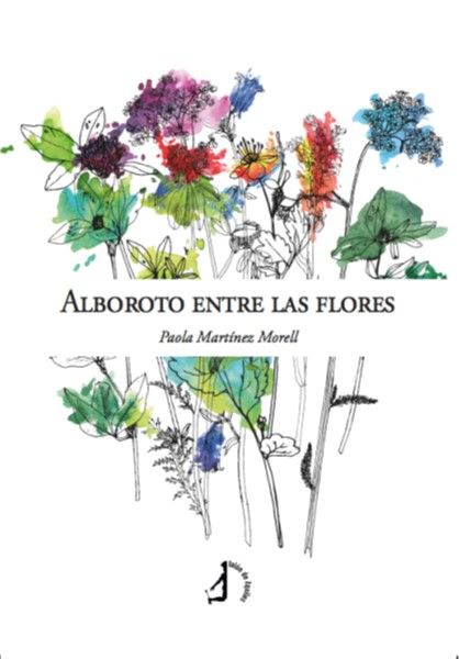 Alboroto entre las flores.