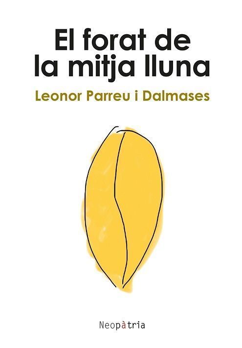 El forat de la mitja lluna.