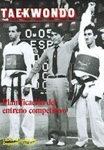 Taekwondo. Planificación del entreno competitivo