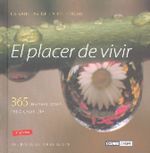El placer de vivir. La "biblia" de la felicidad