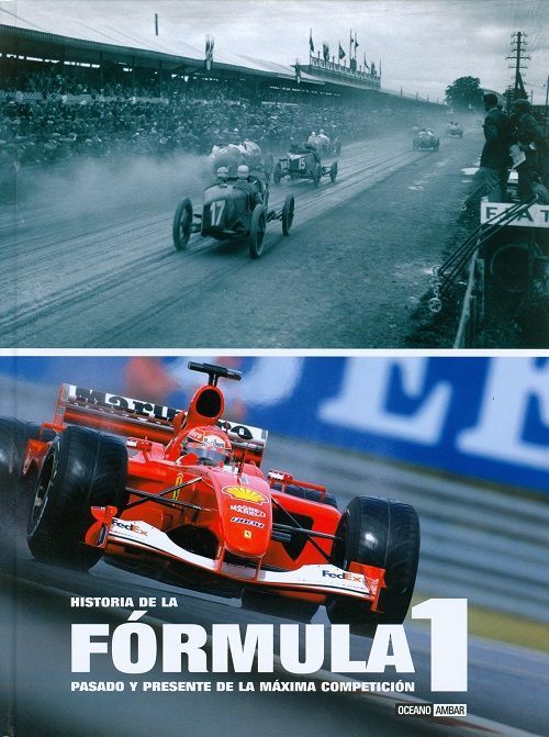 Historia de la fórmula 1. Pasado y presente de la máxima competición