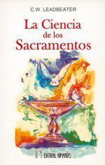 La ciencia de los sacramentos.