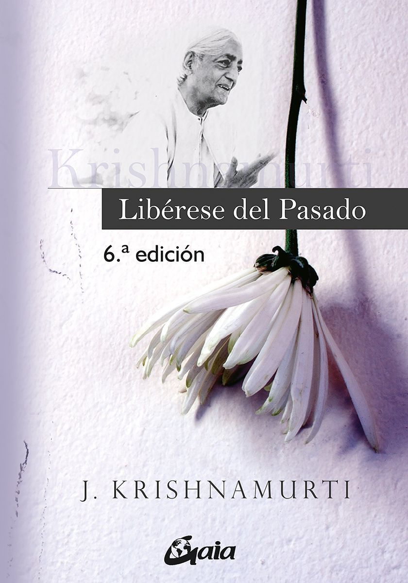 Libérese del pasado.