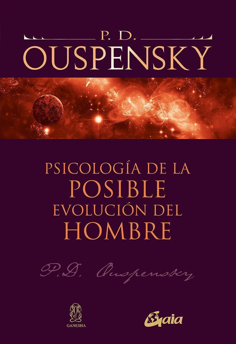 Psicología de la posible evolución del hombre.