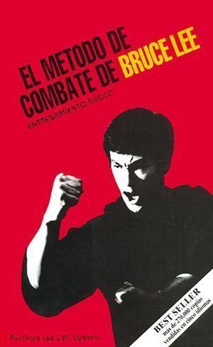 Método de combate de Bruce Lee, El. Entrenamiento básico