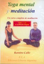 YOGA MENTAL Y MEDITACIÓN (PACK). UN CURSO COMPLETO DE MEDITACIÓN
