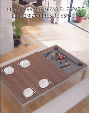 Ideas para maximizar el espacio.