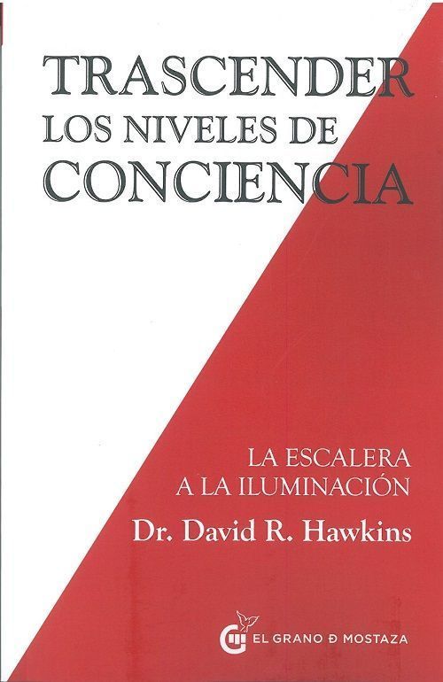 Trascender los niveles de conciencia. La escalera a la iluminación