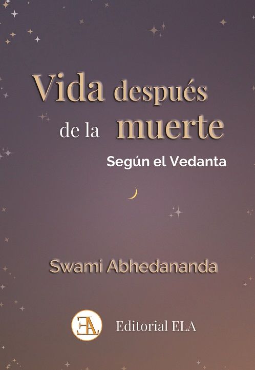 Vida después de la muerte según el Vedanta.