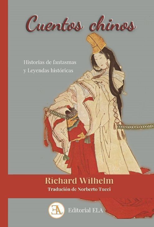 Cuentos chinos. Historias de fantasmas y leyendas históricas