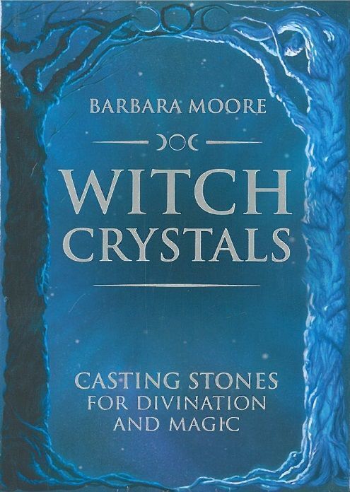 Witch crystals, oracle.