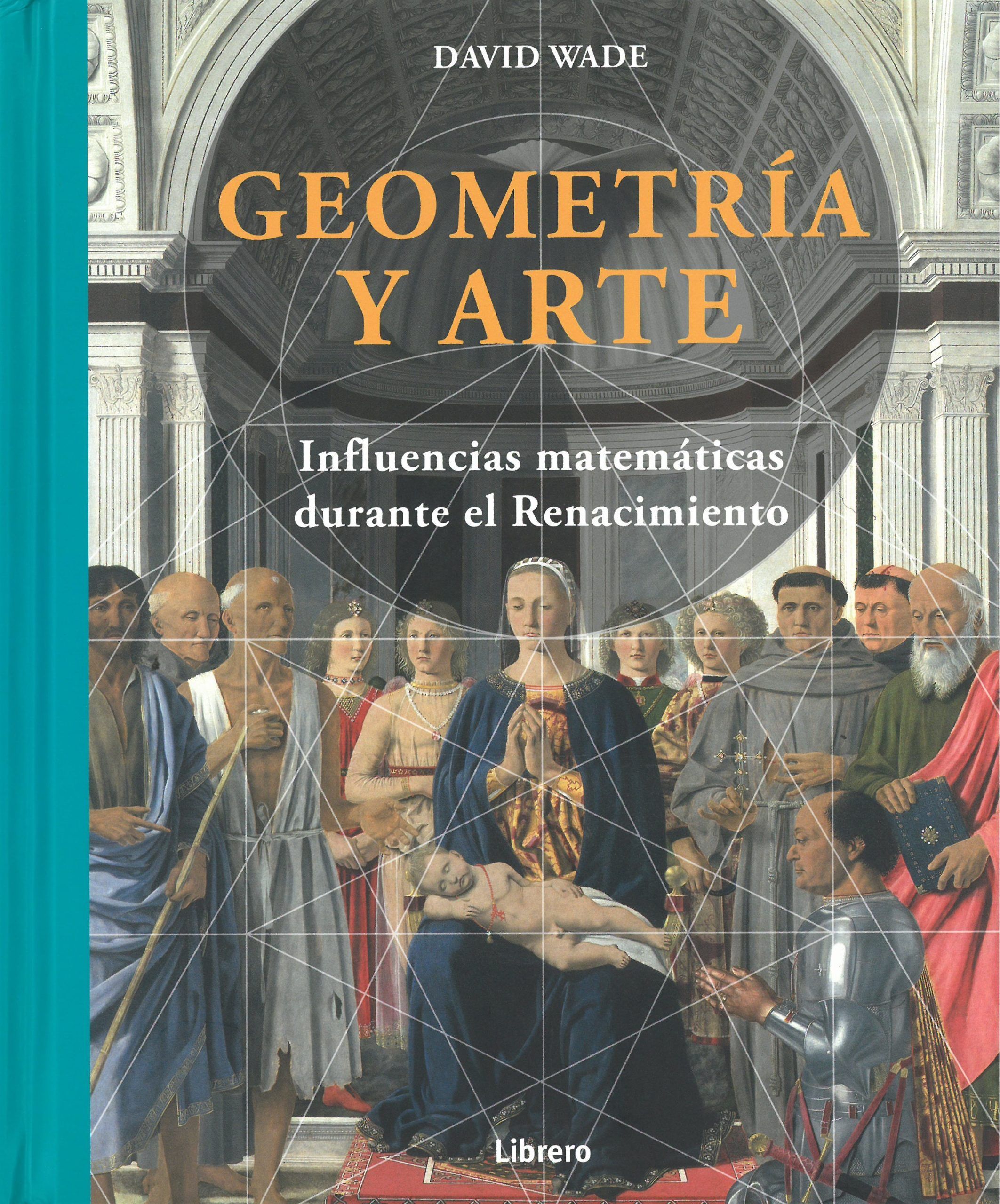 Geometría y arte. Influencias matemáticas durante el Renacimiento