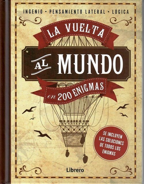 La vuelta al mundo en 200 enigmas.