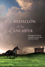 El medallón de los Lancaster.