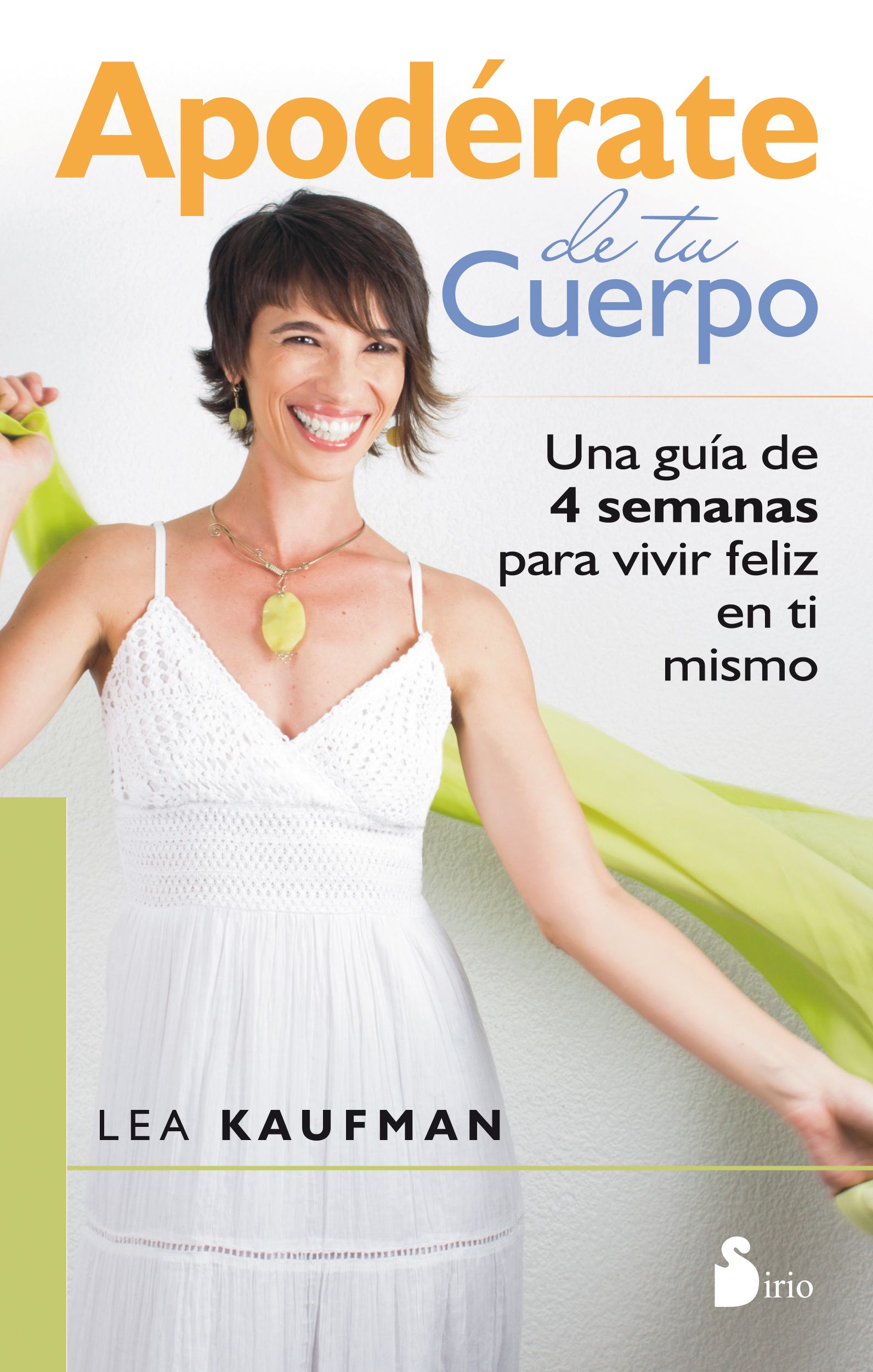 Apoderate de tu cuerpo