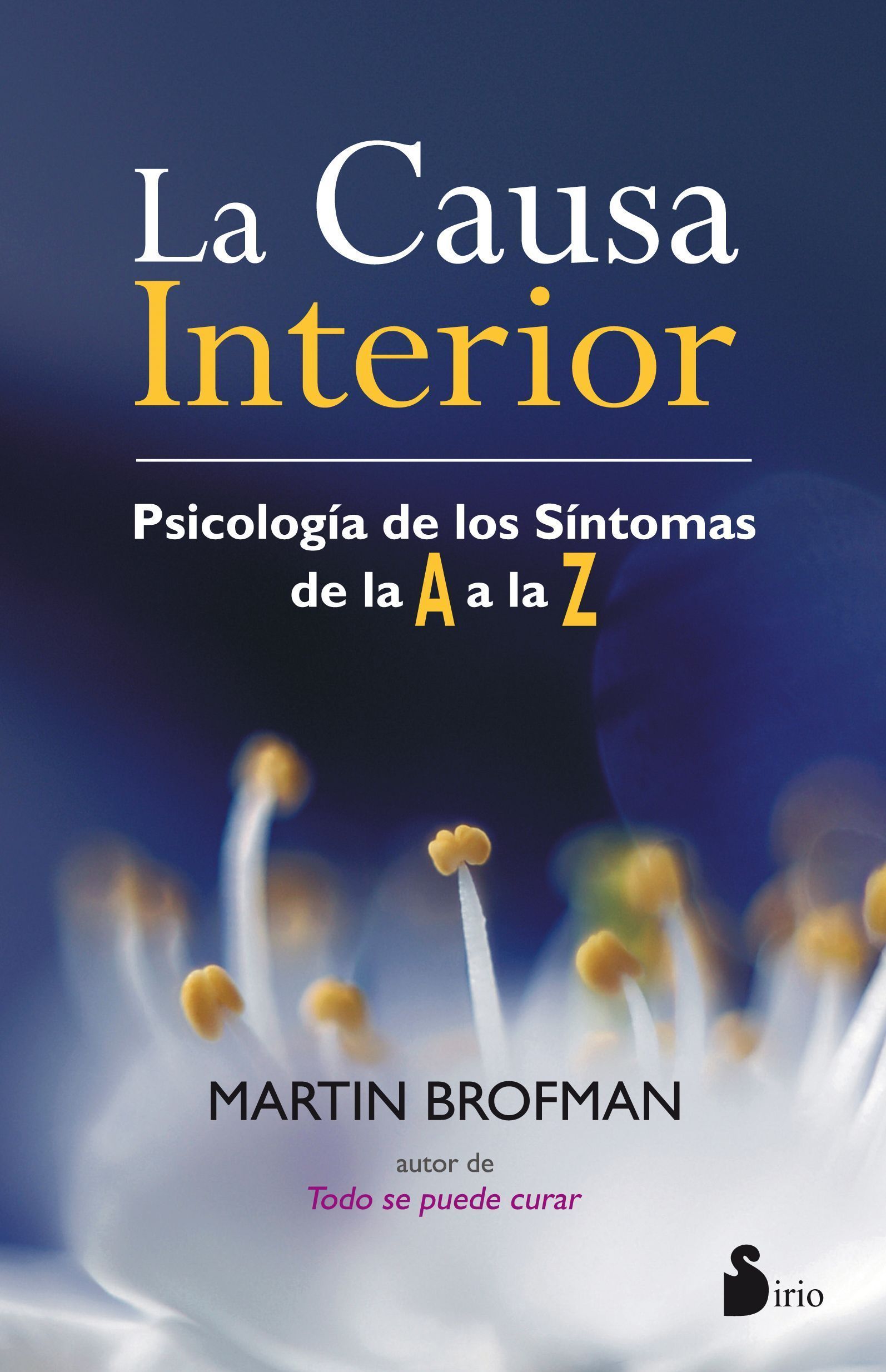 Causa interior, la Psicologia de los sintomas de la a a la z