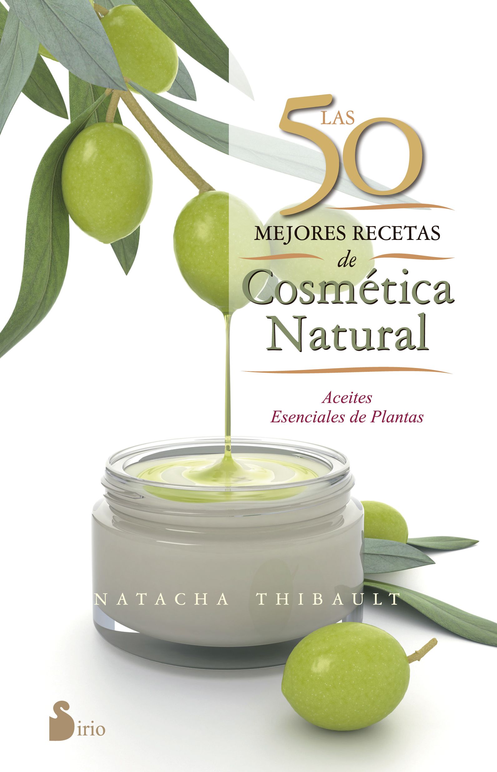 50 mejores recetas de cosmetica natural, las Aceites esenciales de plantas