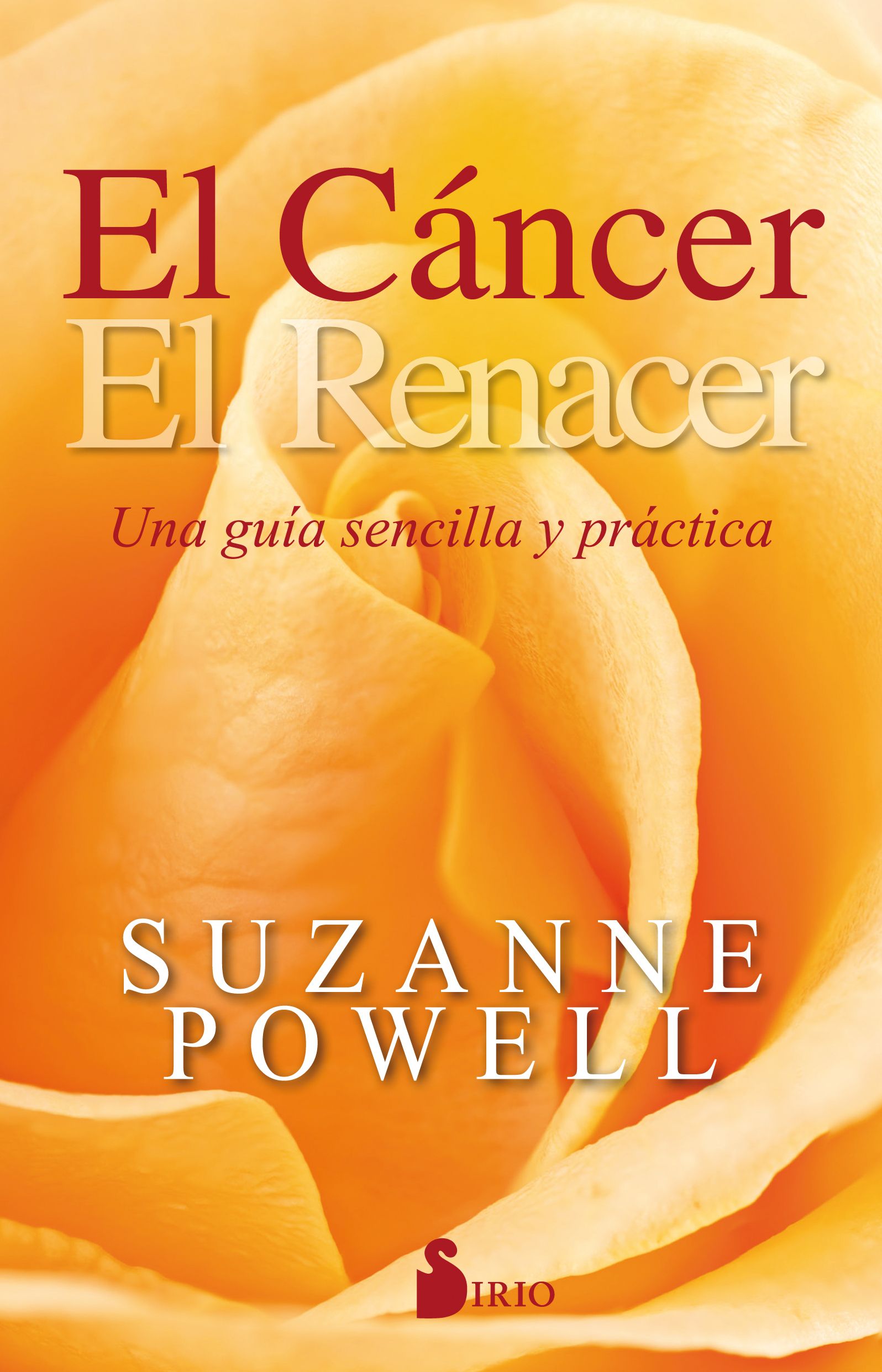 Cancer, el Una guia sencilla y practica