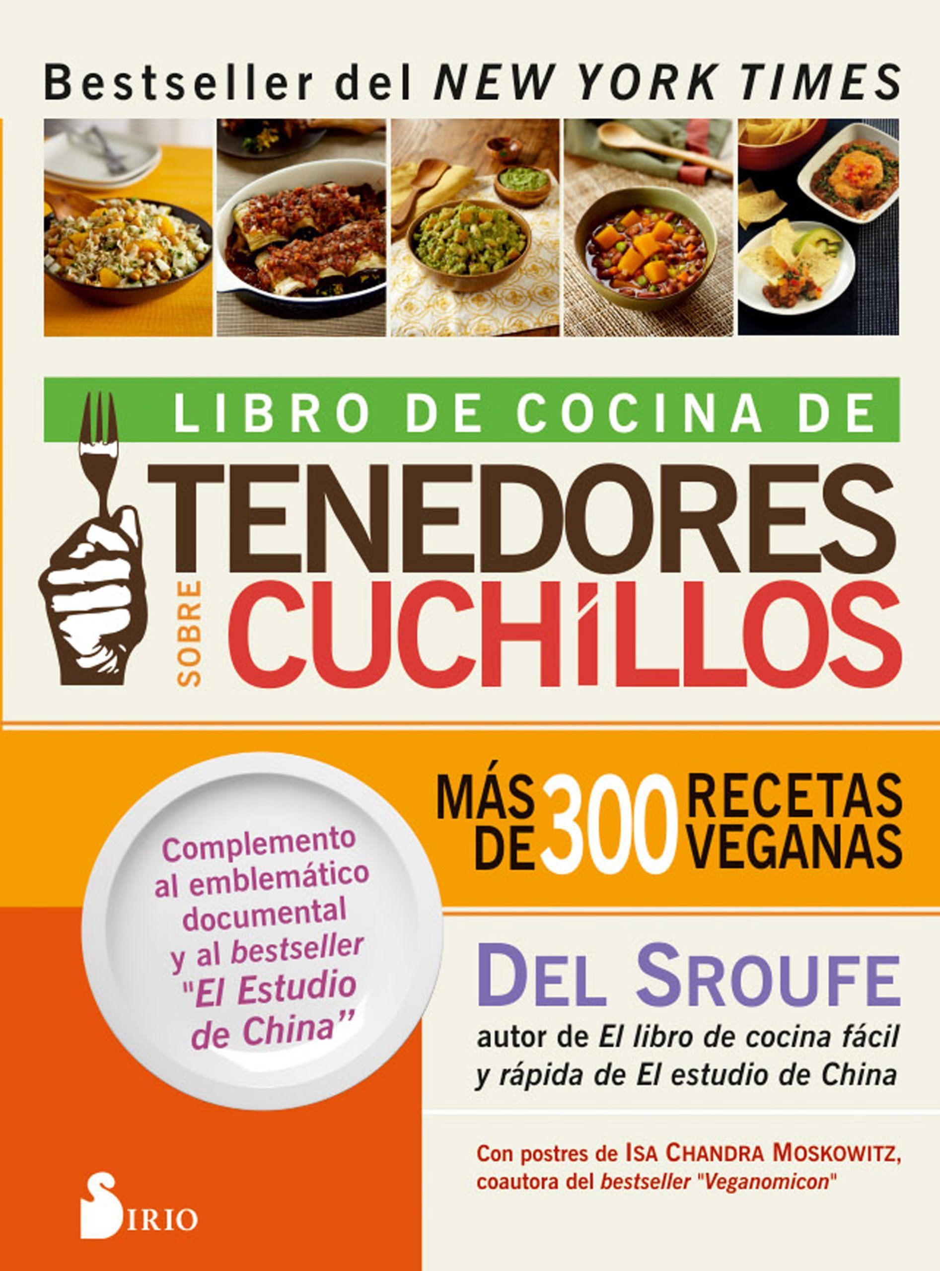 Libro de cocina de tenedores sobre cuchillos Mas de 300 recetas veganas