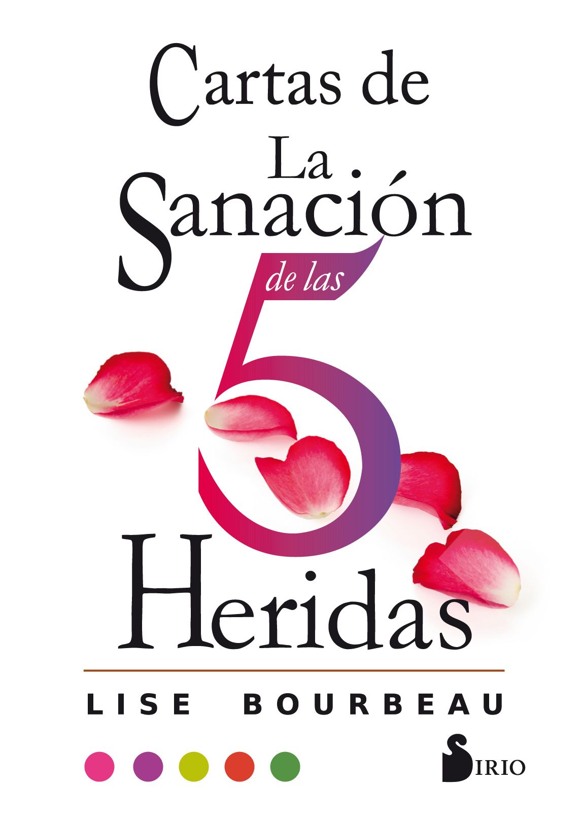 Cartas de la sanacion de las 5 heridas