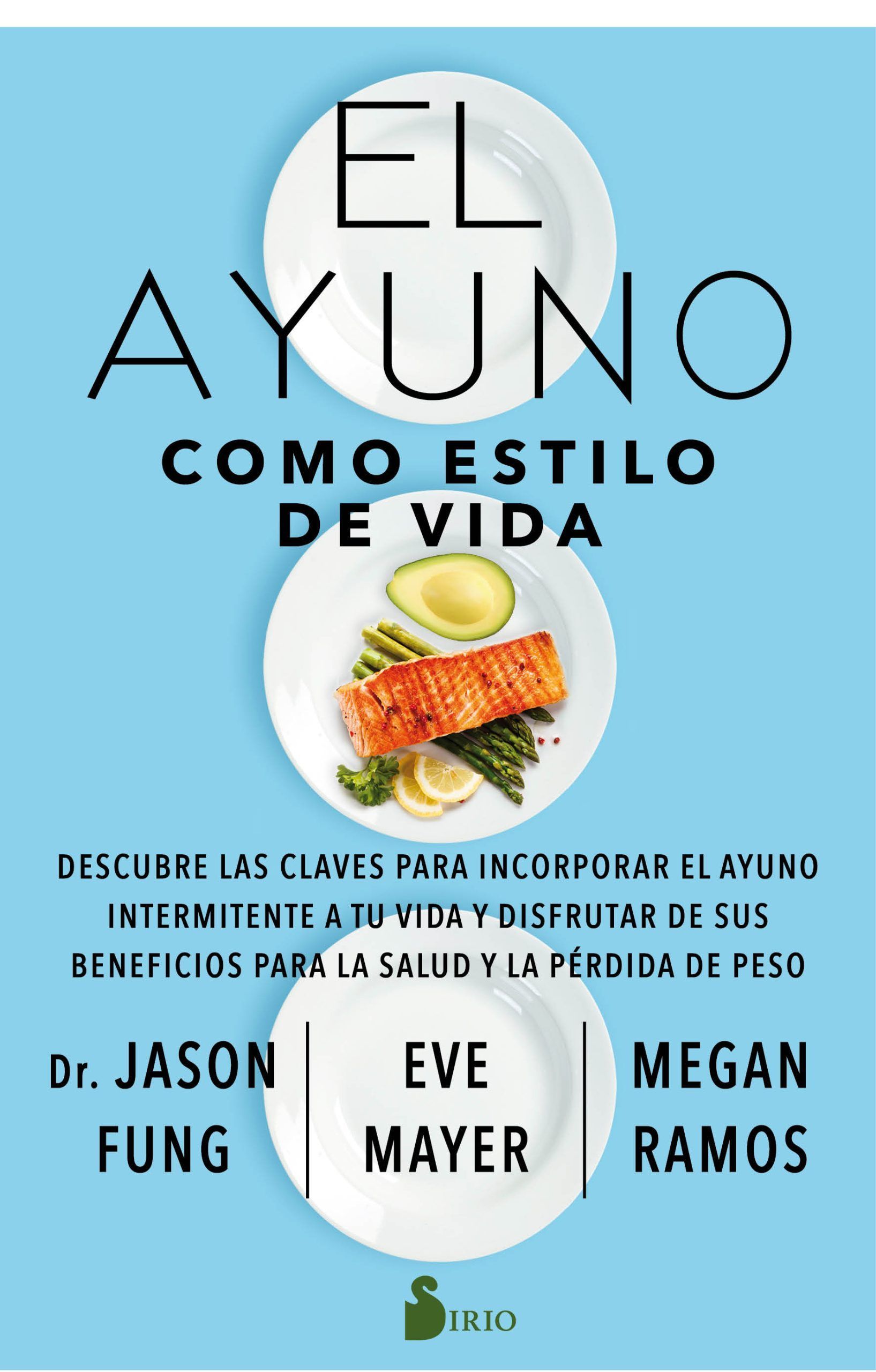Ayuno como estilo de vida, el Descubre las claves para incorporar el ayuno intermitente a tu vida y disfrutar de sus beneficios para la salud y la pérdida de peso.