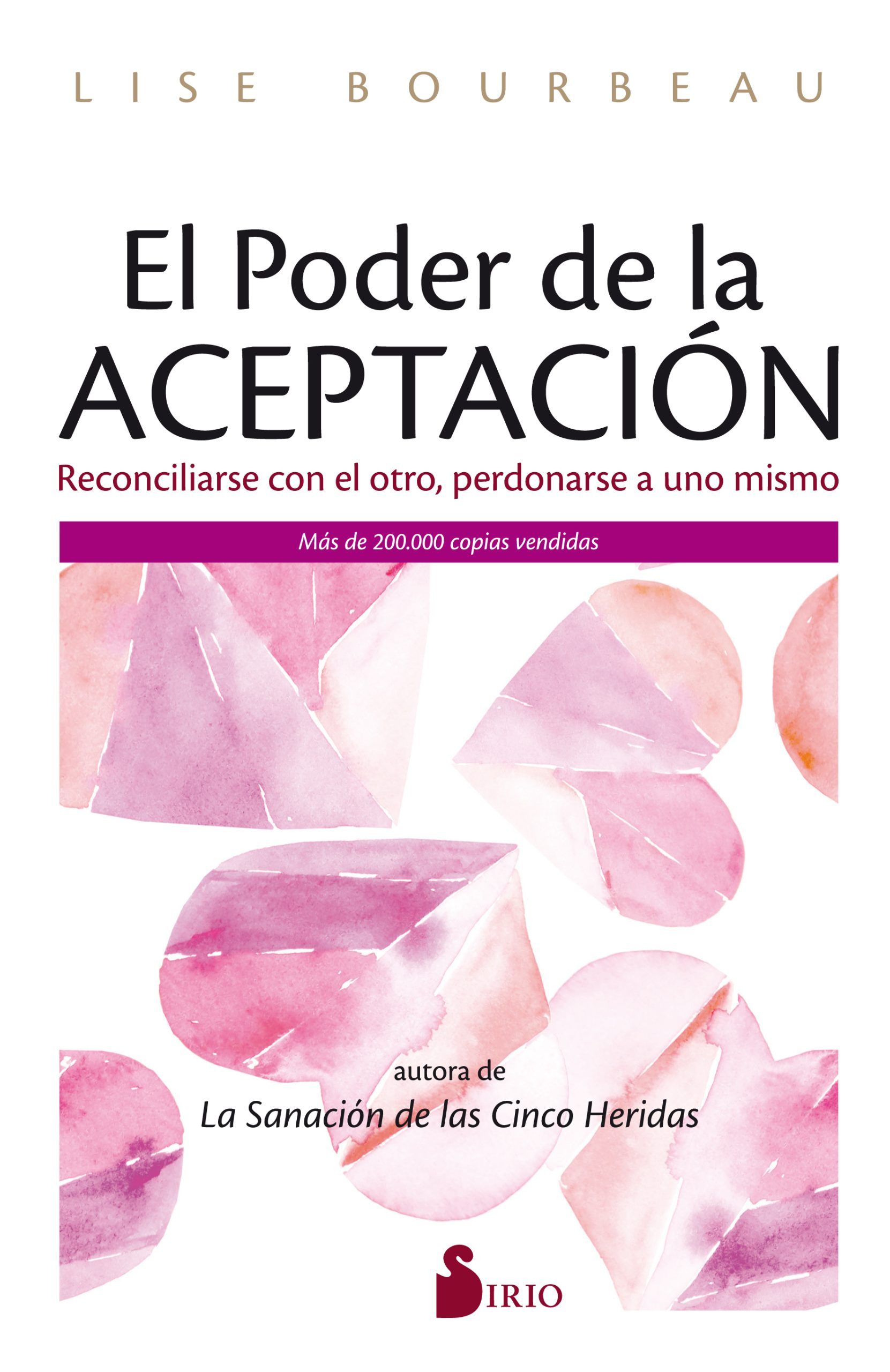 Poder de la aceptacion, el Reconciliarse con el otro, perdonarse a uno mismo