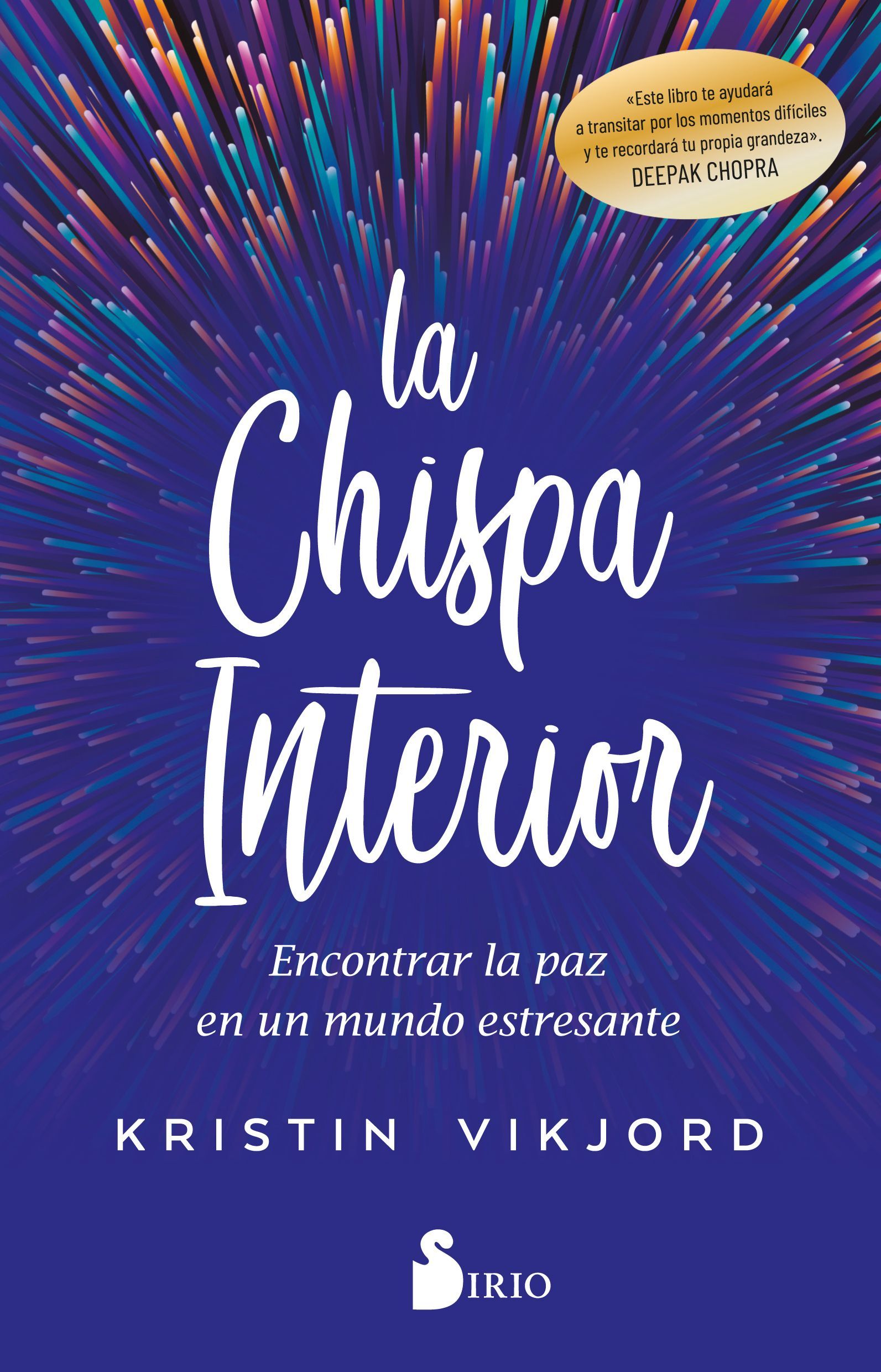 Chispa interior, la Encontrar la paz en un mundo estresante