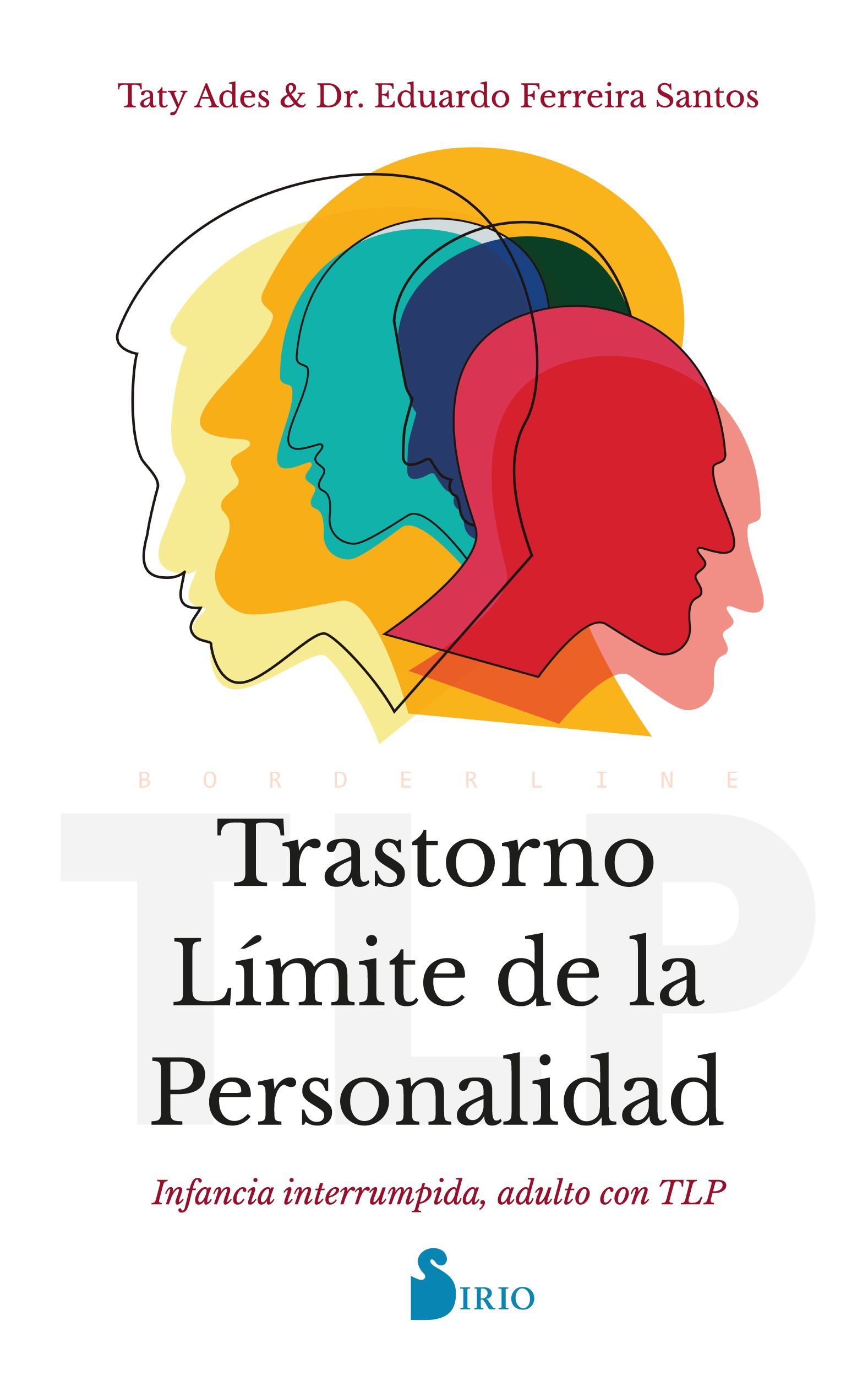 Trastorno límite de la personalidad Infancia interrumpida, adulto con tlp