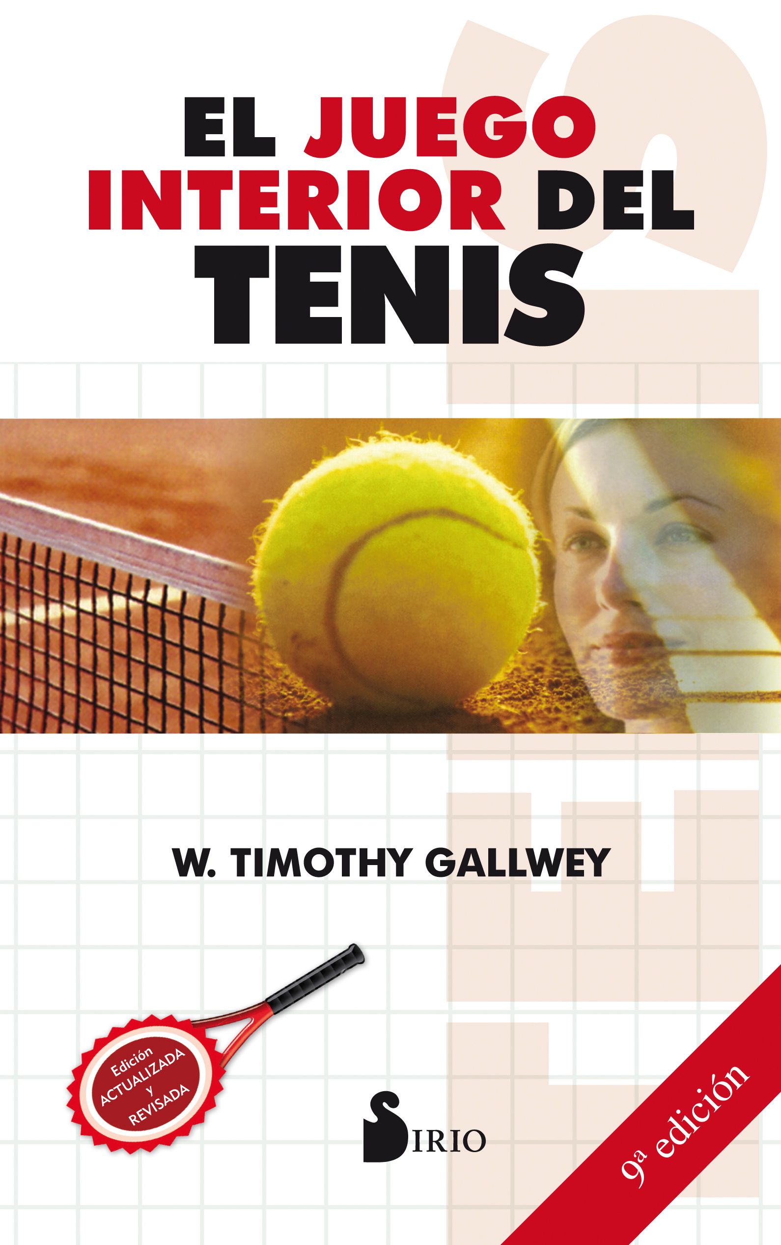 Juego interior del tenis, el