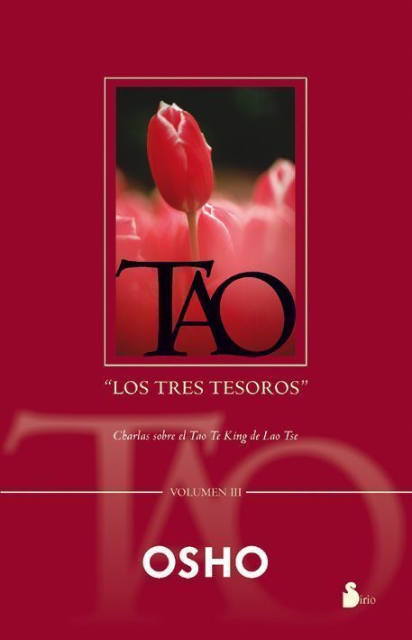 Tao: los tres tesoros, el vol. Iii