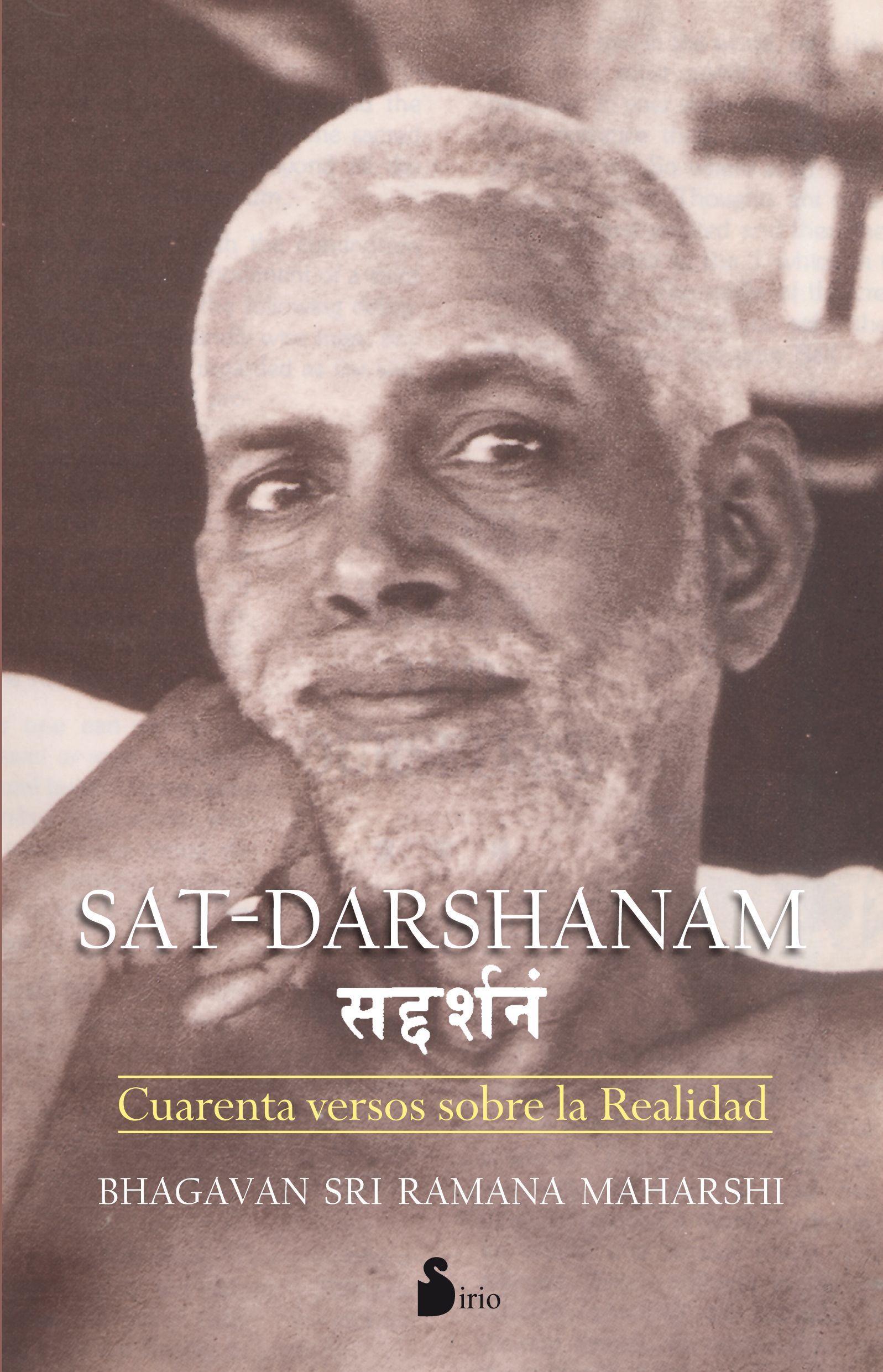 Sat darshanam Cuarenta versos sobre la realidad