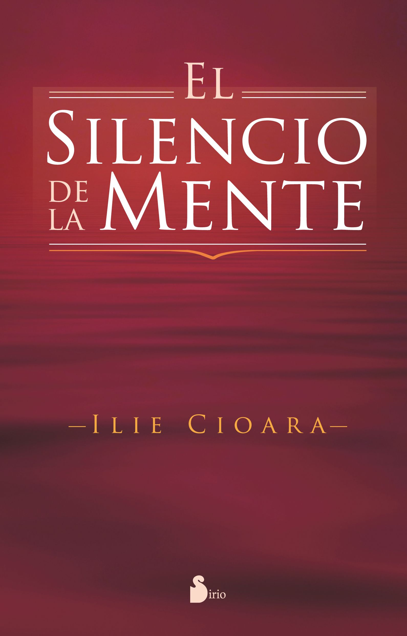 Silencio de la mente, el