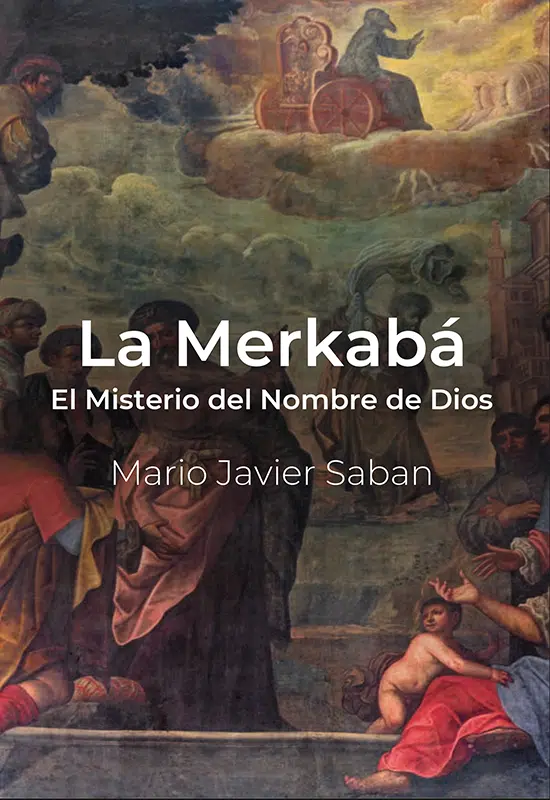 La Merkabá: El Misterio del Nombre de Dios