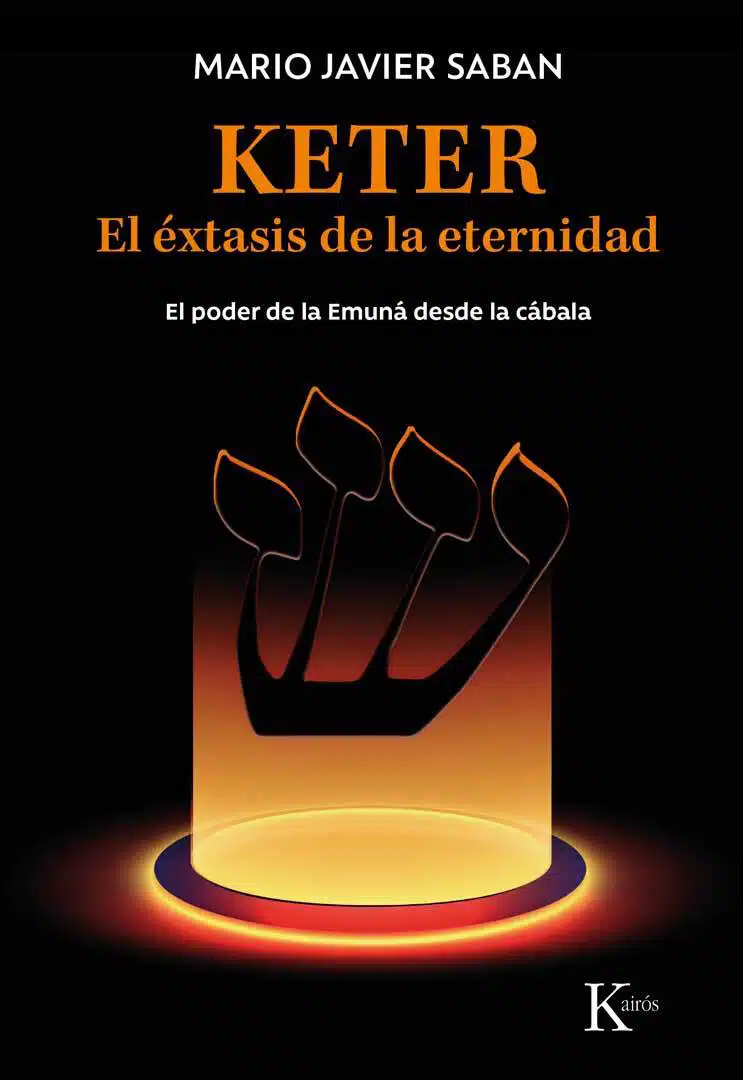 Kéter: El éxtasis de la eternidad