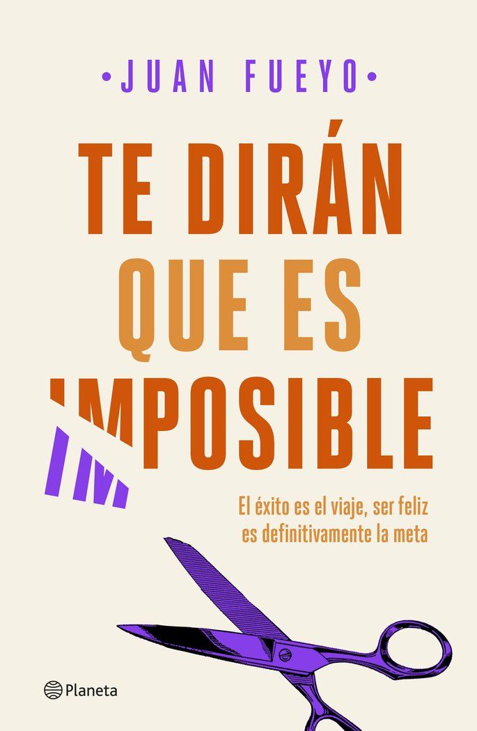 Te diran que es imposible