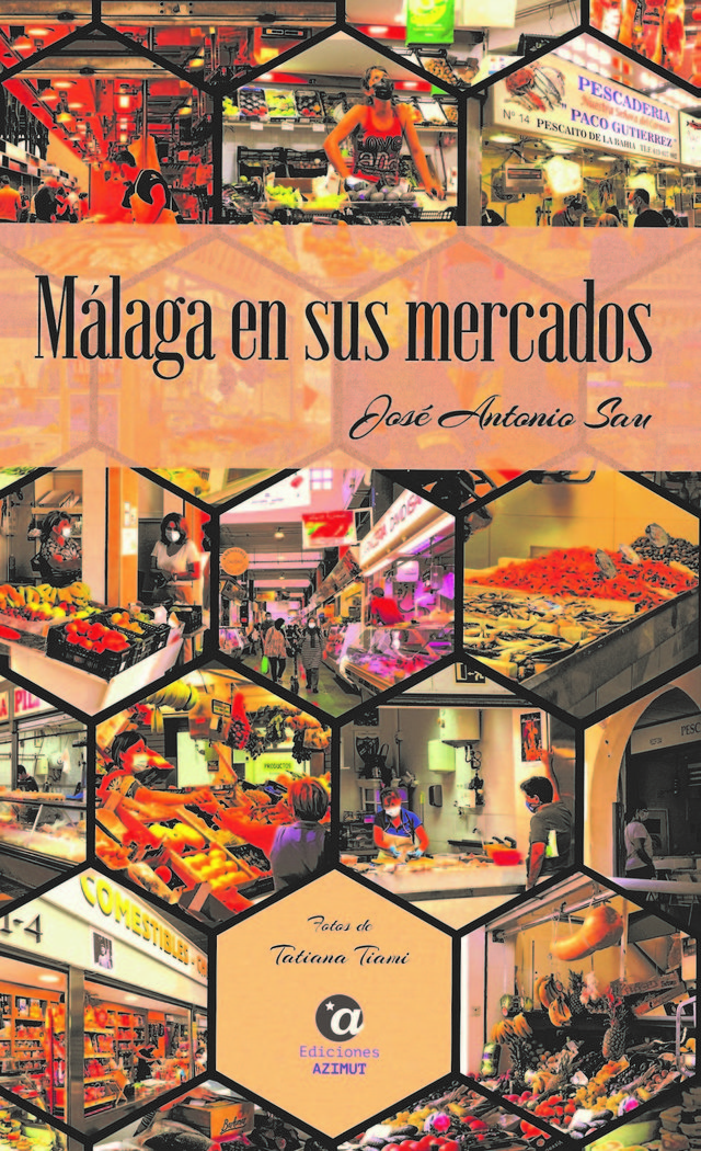 Málaga en sus mercados