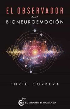 El observador en bioneuroemocion
