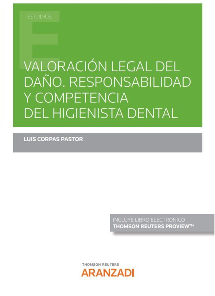 Valoracion legal del daño responsabilidad y competencia del